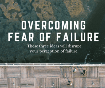 fear of failure