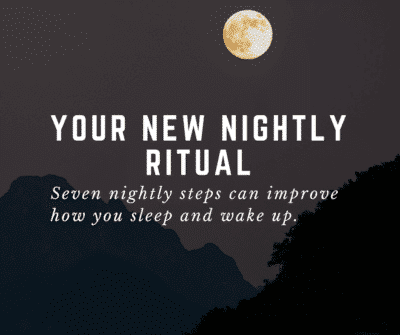 your new nightly ritual