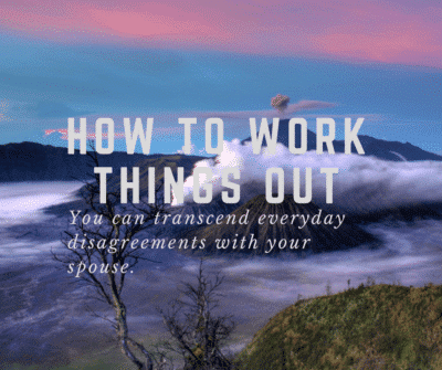 how to work things out