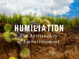 humiliation