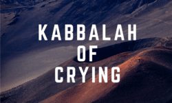 kabbalah of crying