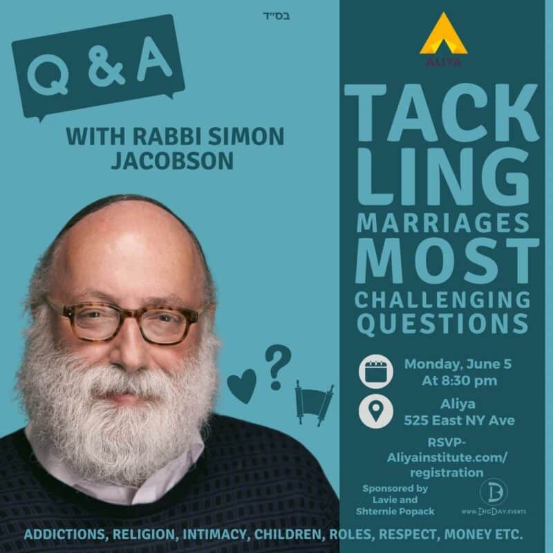 Q&A with Rabbi Jacobson Tackling Marriages MOST challenging Questions